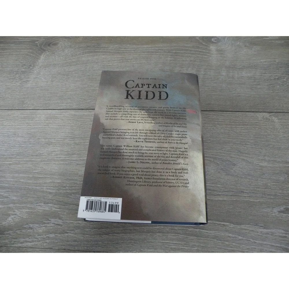 Captain Kidd A True Story of Treasure & Betrayal Samuel Marquis Signed Hardcover